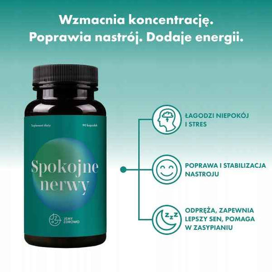 Jemy Zdrowo Spokojne nerwy