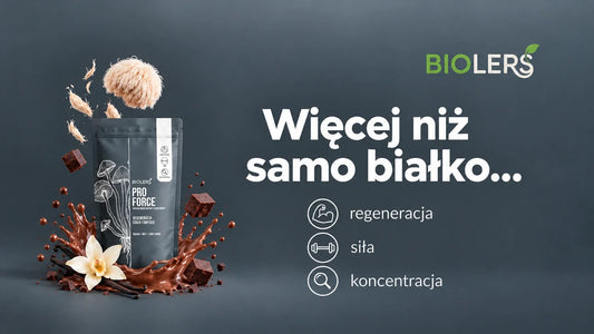 PRO Force BIOLERS - białko nie tylko po treningu i co daje połączenie WPC, MCT  i Lion’s Mane?